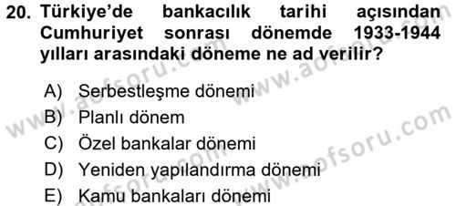 Bankacılık Ve Sigortacılığa Giriş Dersi Ara Sınavı Deneme Sınav Soruları 20. Soru