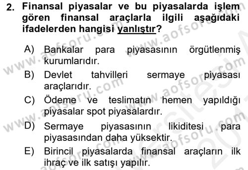 Bankacılık Ve Sigortacılığa Giriş Dersi 2016 - 2017 Yılı (Final) Dönem Sonu Sınav Soruları 2. Soru