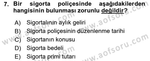 Bankacılık Ve Sigortacılığa Giriş Dersi 2016 - 2017 Yılı (Final) Dönem Sonu Sınav Soruları 7. Soru
