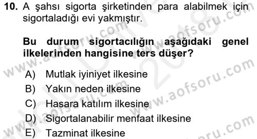 Bankacılık Ve Sigortacılığa Giriş Dersi 2017 - 2018 Yılı 3 Ders Sınav Soruları 10. Soru