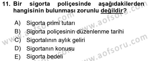 Bankacılık Ve Sigortacılığa Giriş Dersi 2017 - 2018 Yılı 3 Ders Sınav Soruları 11. Soru