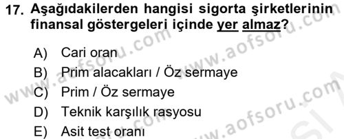 Bankacılık Ve Sigortacılığa Giriş Dersi 2017 - 2018 Yılı 3 Ders Sınav Soruları 17. Soru