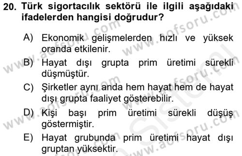 Bankacılık Ve Sigortacılığa Giriş Dersi 2017 - 2018 Yılı 3 Ders Sınav Soruları 20. Soru