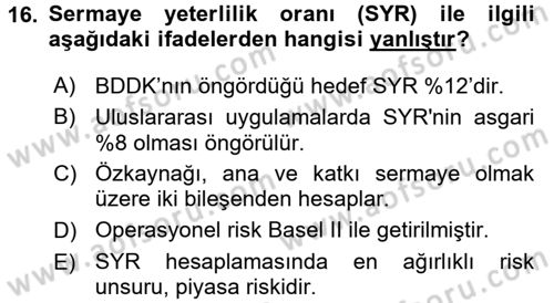 Bankacılık Ve Sigortacılığa Giriş Dersi 2017 - 2018 Yılı (Vize) Ara Sınav Soruları 16. Soru