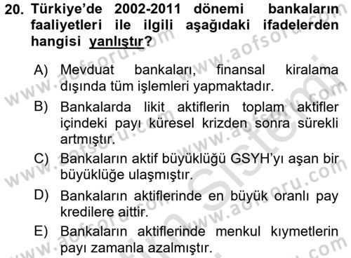 Bankacılık Ve Sigortacılığa Giriş Dersi 2017 - 2018 Yılı (Vize) Ara Sınav Soruları 20. Soru