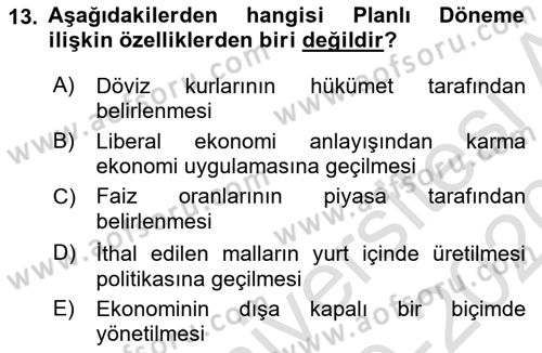 Bankacılık Ve Sigortacılığa Giriş Dersi 2019 - 2020 Yılı (Vize) Ara Sınav Soruları 13. Soru
