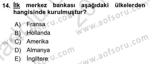 Bankacılık Ve Sigortacılığa Giriş Dersi Ara Sınavı Deneme Sınav Soruları 14. Soru