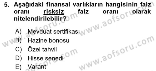 Bankacılık Ve Sigortacılığa Giriş Dersi Ara Sınavı Deneme Sınav Soruları 5. Soru