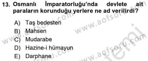 Bankacılık Ve Sigortacılığa Giriş Dersi 2021 - 2022 Yılı (Vize) Ara Sınav Soruları 13. Soru