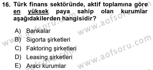 Bankacılık Ve Sigortacılığa Giriş Dersi Ara Sınavı Deneme Sınav Soruları 16. Soru