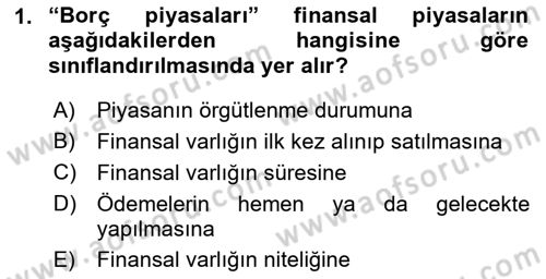 Bankacılık Ve Sigortacılığa Giriş Dersi 2023 - 2024 Yılı (Vize) Ara Sınav Soruları 1. Soru
