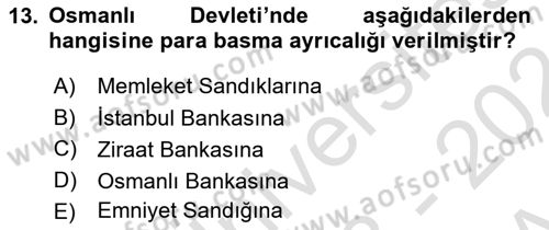 Bankacılık Ve Sigortacılığa Giriş Dersi 2023 - 2024 Yılı (Vize) Ara Sınav Soruları 13. Soru