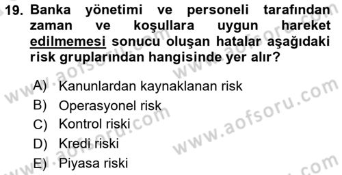 Bankacılık Ve Sigortacılığa Giriş Dersi 2023 - 2024 Yılı (Vize) Ara Sınav Soruları 19. Soru