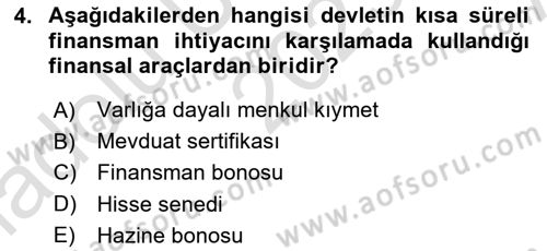 Bankacılık Ve Sigortacılığa Giriş Dersi 2023 - 2024 Yılı (Vize) Ara Sınav Soruları 4. Soru