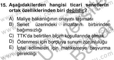 Bankacılık Hizmet Ürünleri Dersi 2012 - 2013 Yılı (Vize) Ara Sınav Soruları 15. Soru