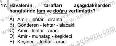 Bankacılık Hizmet Ürünleri Dersi 2012 - 2013 Yılı (Vize) Ara Sınav Soruları 17. Soru