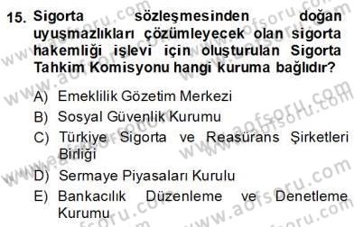 Bankacılık Hizmet Ürünleri Dersi 2013 - 2014 Yılı (Final) Dönem Sonu Sınav Soruları 15. Soru