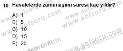 Bankacılık Hizmet Ürünleri Dersi 2014 - 2015 Yılı (Final) Dönem Sonu Sınav Soruları 10. Soru