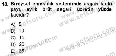 Bankacılık Hizmet Ürünleri Dersi 2014 - 2015 Yılı (Final) Dönem Sonu Sınav Soruları 18. Soru