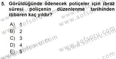 Bankacılık Hizmet Ürünleri Dersi 2015 - 2016 Yılı (Vize) Ara Sınav Soruları 5. Soru