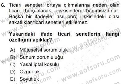 Bankacılık Hizmet Ürünleri Dersi 2015 - 2016 Yılı (Final) Dönem Sonu Sınavı 6. Soru