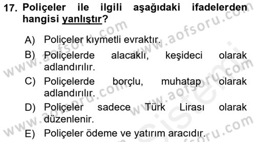Bankacılık Hizmet Ürünleri Dersi 2017 - 2018 Yılı 3 Ders Sınav Soruları 17. Soru