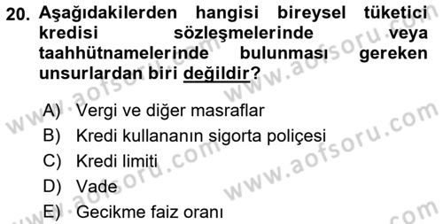 Bankacılık Hizmet Ürünleri Dersi 2017 - 2018 Yılı 3 Ders Sınav Soruları 20. Soru
