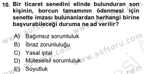 Bankacılık Hizmet Ürünleri Dersi 2017 - 2018 Yılı (Vize) Ara Sınav Soruları 10. Soru