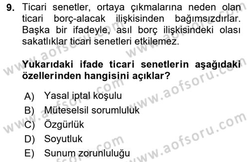 Bankacılık Hizmet Ürünleri Dersi 2017 - 2018 Yılı (Vize) Ara Sınav Soruları 9. Soru