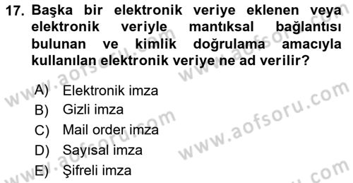 Bankacılık Hizmet Ürünleri Dersi 2017 - 2018 Yılı (Final) Dönem Sonu Sınav Soruları 17. Soru