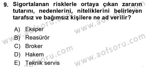 Bankacılık Hizmet Ürünleri Dersi 2018 - 2019 Yılı 3 Ders Sınav Soruları 9. Soru