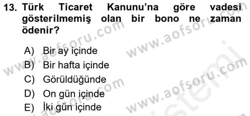 Bankacılık Hizmet Ürünleri Dersi 2018 - 2019 Yılı (Vize) Ara Sınav Soruları 13. Soru