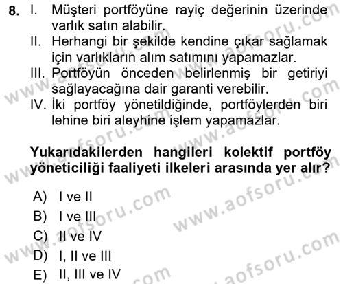 Bankacılık Hizmet Ürünleri Dersi 2018 - 2019 Yılı (Vize) Ara Sınav Soruları 8. Soru