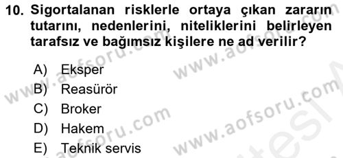 Bankacılık Hizmet Ürünleri Dersi 2018 - 2019 Yılı (Final) Dönem Sonu Sınav Soruları 10. Soru