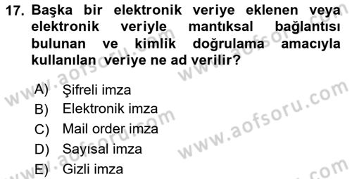 Bankacılık Hizmet Ürünleri Dersi 2018 - 2019 Yılı Yaz Okulu Sınav Soruları 17. Soru