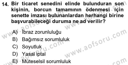 Bankacılık Hizmet Ürünleri Dersi 2021 - 2022 Yılı (Vize) Ara Sınav Soruları 14. Soru