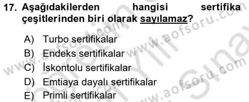 Bankacılık Hizmet Ürünleri Dersi 2021 - 2022 Yılı (Final) Dönem Sonu Sınav Soruları 17. Soru
