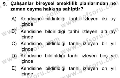 Bankacılık Hizmet Ürünleri Dersi 2021 - 2022 Yılı (Final) Dönem Sonu Sınav Soruları 9. Soru