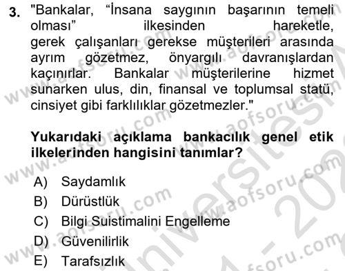 Bankacılık Hizmet Ürünleri Dersi 2021 - 2022 Yılı Yaz Okulu Sınav Soruları 3. Soru