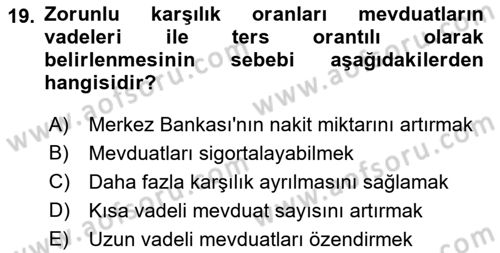 Bankacılık Hizmet Ürünleri Dersi 2022 - 2023 Yılı Yaz Okulu Sınav Soruları 19. Soru