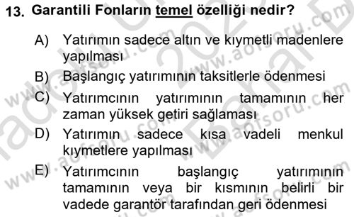 Bankacılık Hizmet Ürünleri Dersi 2023 - 2024 Yılı (Vize) Ara Sınav Soruları 13. Soru