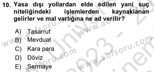 Bankacılık Hizmet Ürünleri Dersi 2023 - 2024 Yılı (Final) Dönem Sonu Sınav Soruları 10. Soru