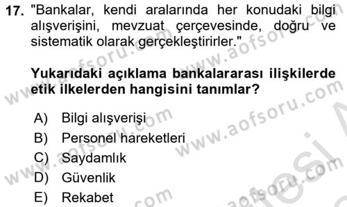 Bankacılık Hizmet Ürünleri Dersi 2023 - 2024 Yılı (Final) Dönem Sonu Sınav Soruları 17. Soru