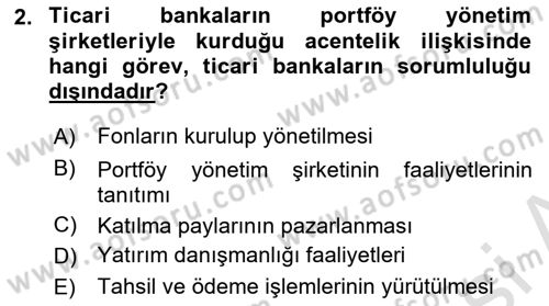 Bankacılık Hizmet Ürünleri Dersi 2023 - 2024 Yılı (Final) Dönem Sonu Sınav Soruları 2. Soru