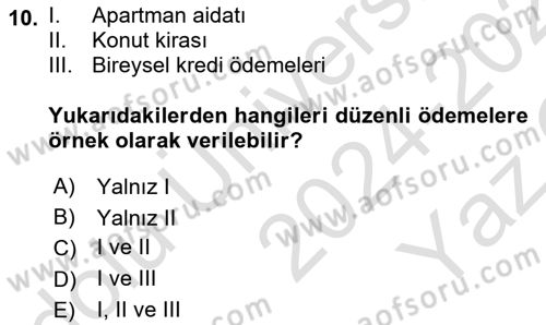 Bankacılık Hizmet Ürünleri Dersi 2024 - 2025 Yılı Yaz Okulu Sınav Soruları 10. Soru