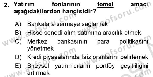 Bankacılık Hizmet Ürünleri Dersi 2024 - 2025 Yılı Yaz Okulu Sınav Soruları 2. Soru