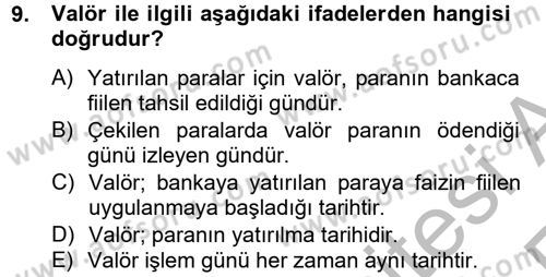 Bankaların Yönetimi Ve Denetimi Dersi Ara Sınavı Deneme Sınav Soruları 9. Soru