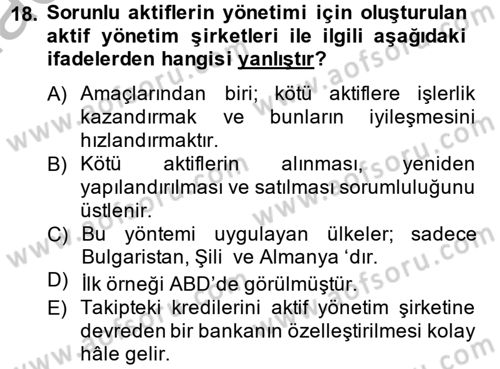 Bankaların Yönetimi Ve Denetimi Dersi Ara Sınavı Deneme Sınav Soruları 18. Soru