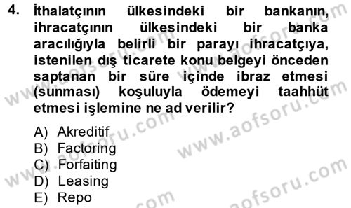 Bankaların Yönetimi Ve Denetimi Dersi 2013 - 2014 Yılı (Final) Dönem Sonu Sınav Soruları 4. Soru