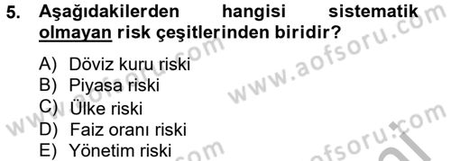 Bankaların Yönetimi Ve Denetimi Dersi 2013 - 2014 Yılı (Final) Dönem Sonu Sınav Soruları 5. Soru
